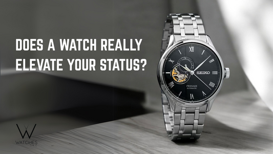 A watch elevates your status. Is that true, though?